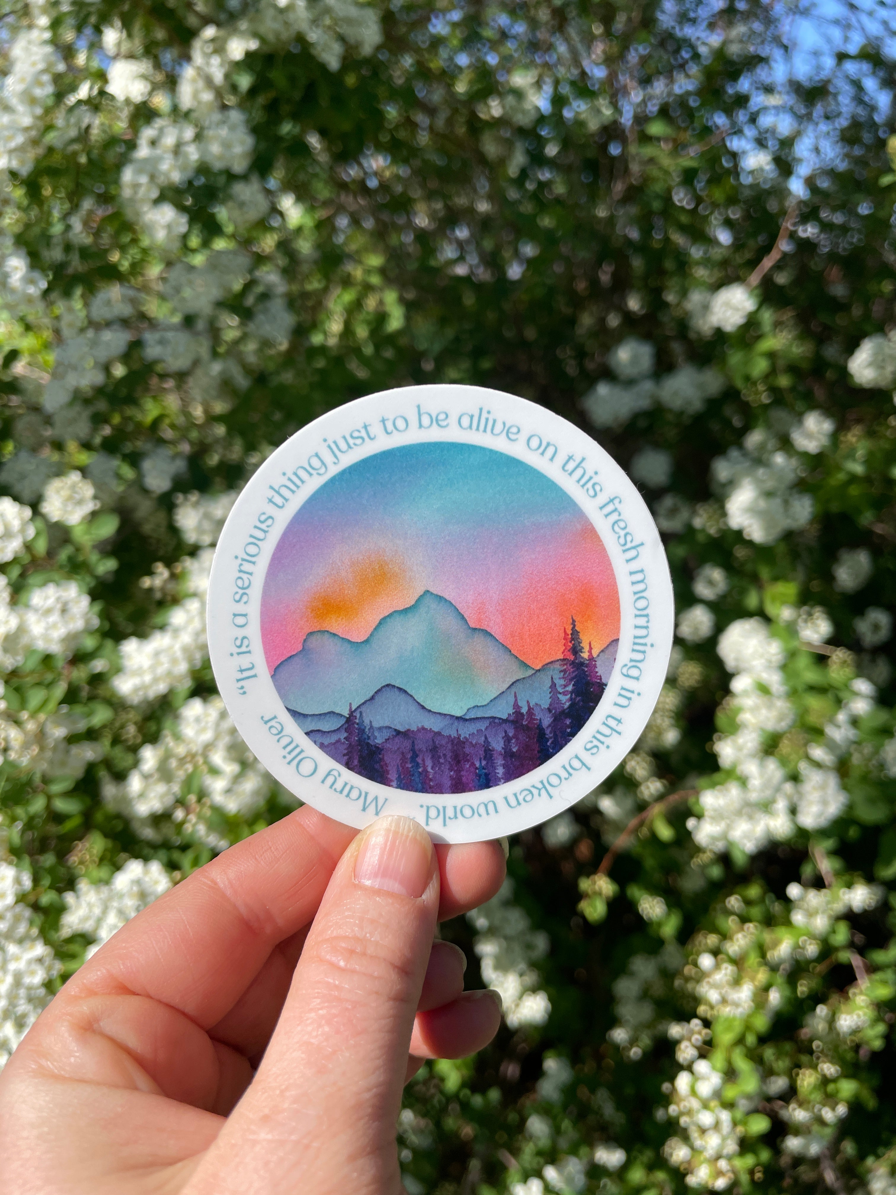 "It is a serious thing just to be alive" Inspirational Quote 3" Circle Vinyl Sticker